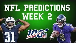 NFL Predictions Week 2 2019! NFL Week 2 Picks for the 2019 Regular Season!   The Scoreboard #11!