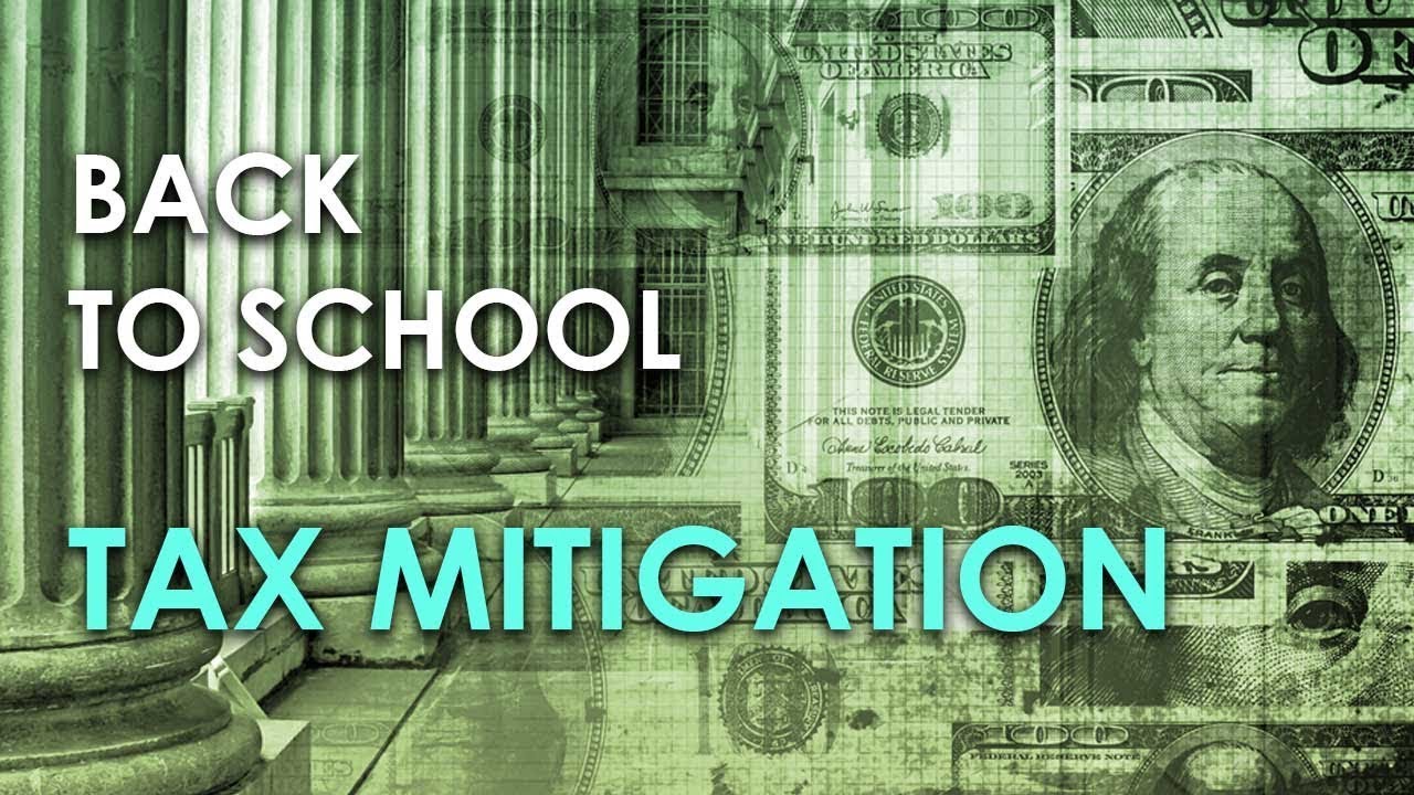 392 Back to School TAX MITIGATION 💸 Wealth Formula YouTube