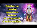 Rciter ce mantra apportera bonheur et prosprit  votre maison