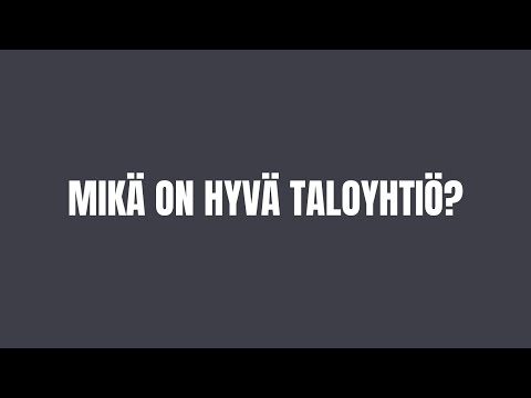 Video: Voiko taloyhtiö myydä pois?