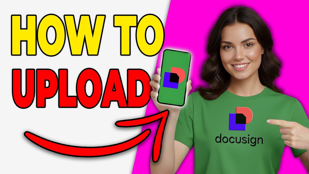How To Upload Documents To DocuSign [Full Walkthrough 2026] - YouTube