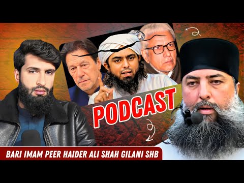 🔥Fearless Podcast With Peer Haider Gilani (Bari Imam) | Hard Question's About Engineer Muhammad Ali