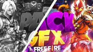 ·Mega Pack· Gfx Free Fire (Android/Pc) Atualizado 2019