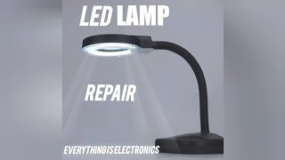 #how to repair LED Table lamp repair /Baku LED reading lamp repair tamil | Magnifying table lamp /
