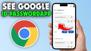How to See My Google ID Password?
