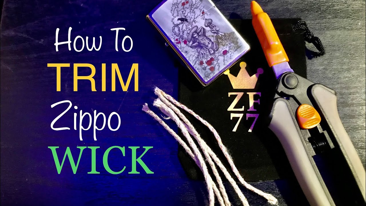 How To Trim Zippo Wick Beginners Guide Tutorial 