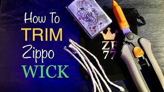 How To Trim Zippo Wick Beginners Guide Tutorial