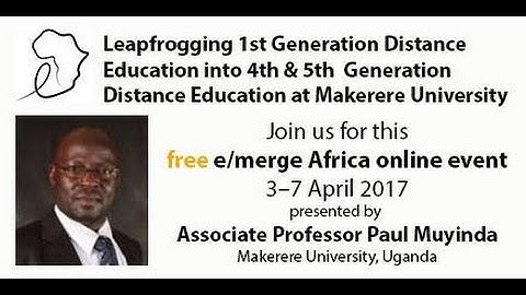 Leapfrogging  Distance Education into Fourth and Fifth Generation at Makerere University