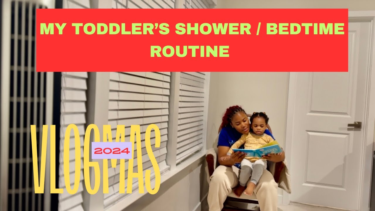 My Toddler’s Nighttime Routine | Shower, Bedtime, & Sweet Moments! 💕 ...