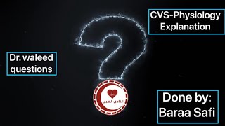 Q)8&9-P.1:(The Cardiac OutputAnd Its Regulation| & Il)-Done by: Baraa Safi