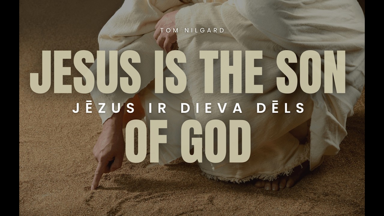 Jesus is the Son of God. Tom Nilgard