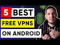 5 Best FREE Android VPN Services for 2023 (Safe to Use!) 🎯 image