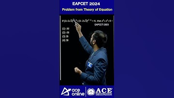 EAPCET Target 2024: Problem on Theory of Equations | #eapcet #eapcetpreparation | ACE Online
