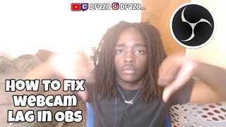HOW TO FIX WEBCAM LAG IN OBS [2026]