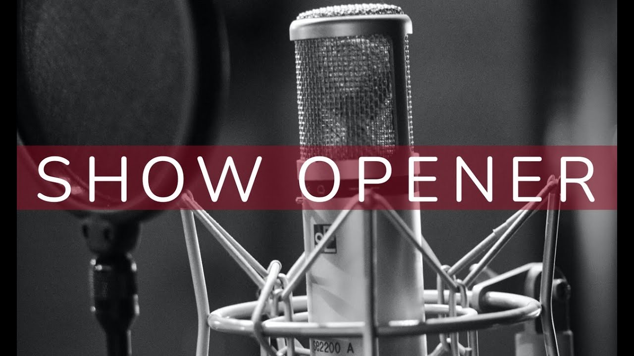 FREE RADIO SHOW OPENER