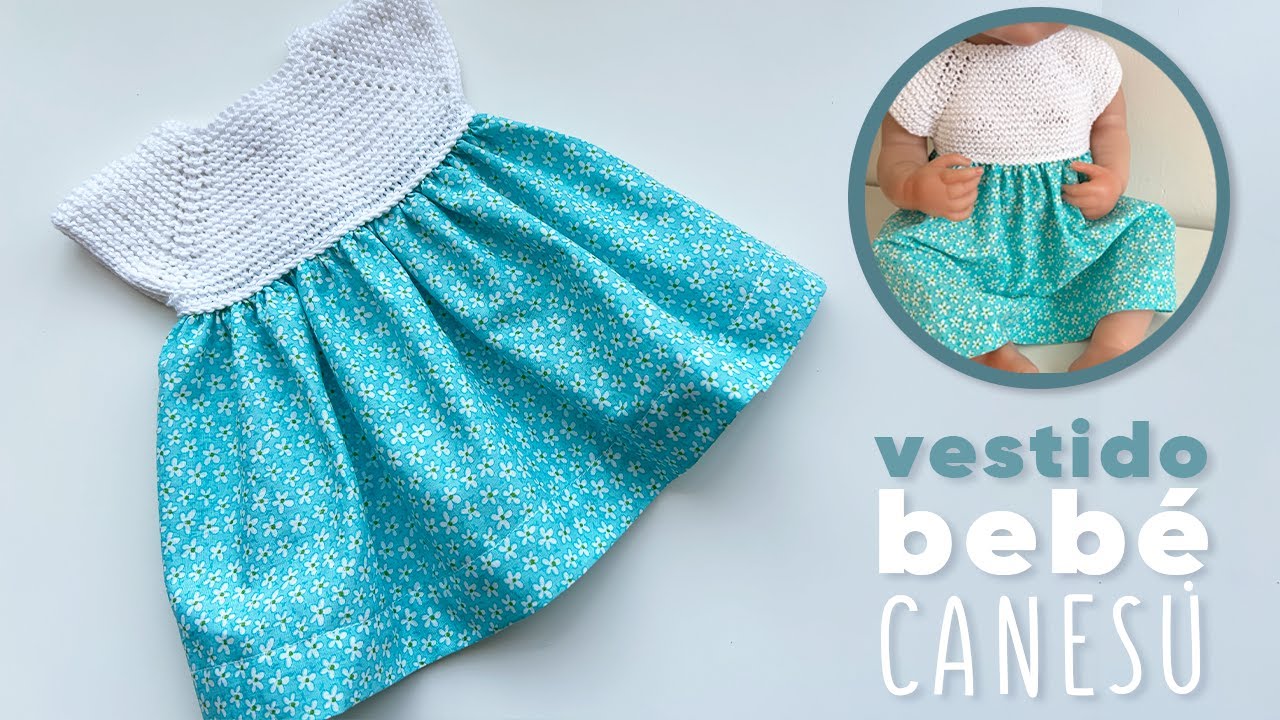 VESTIDO BEBÉ CANESÚ TEJIDO DOS AGUJAS TUTORIAL PASO A PASO PATRONES GRATIS