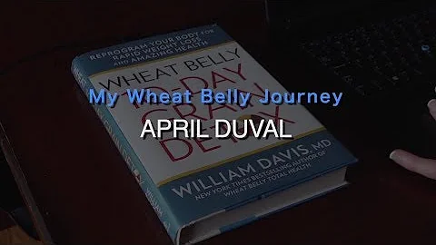 Wheat Belly Success: April