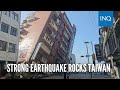 Strong earthquake rocks Taiwan