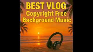 best copyright free background music for youtube videos | YouTube Audio Library