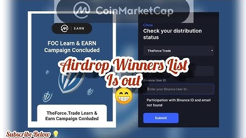 How To Check Coinmarketcap TheForce Trade Learn & Earn Campaign Winners Status (Coinmarketcap Earn)