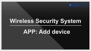 Camview Cloud APP   Add device