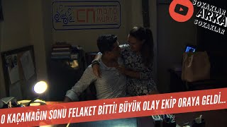 O Kaçamağın Sonu Felaket Bitti Büyük Olay Ekip Oraya Geldi 338. Bölüm