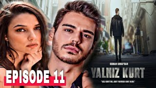 Yalniz Kurt Episode 11 English Subtitles