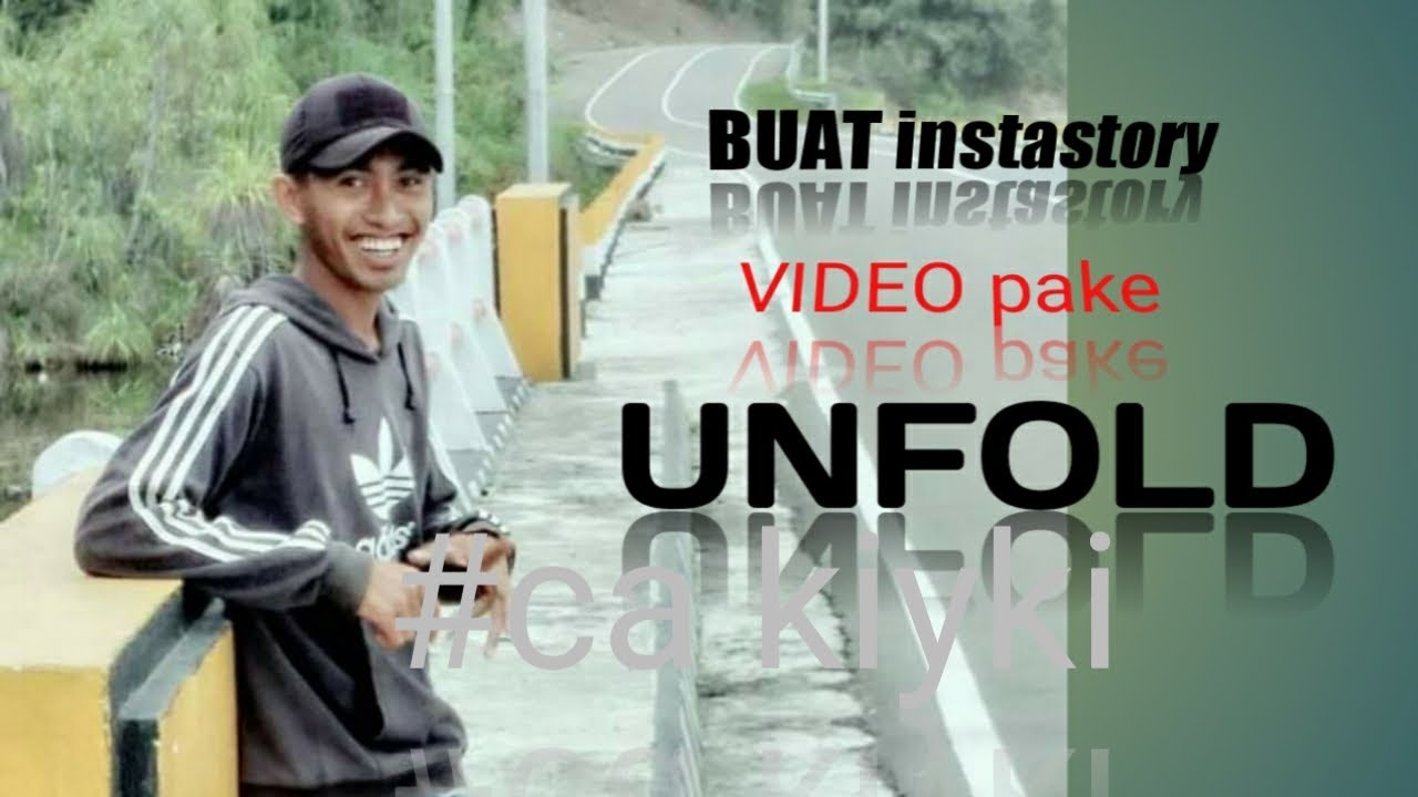 Edit# instastory minimalis pake unfold  Android