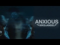 MIKExANGEL - Anxious [Official Audio]