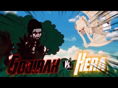 Gojirax Vs Hera