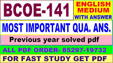bcoe 141 important questions with ans / bcoe 141 previous year question paper / study materials