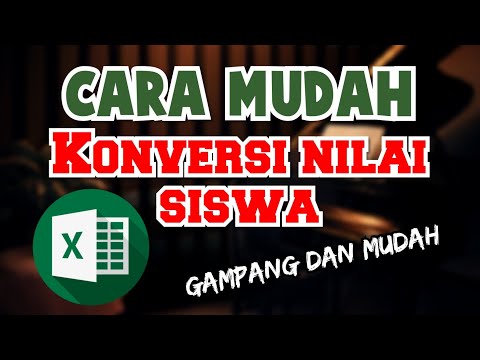 Video: Bagaimana Cara Mengonversi Nilai