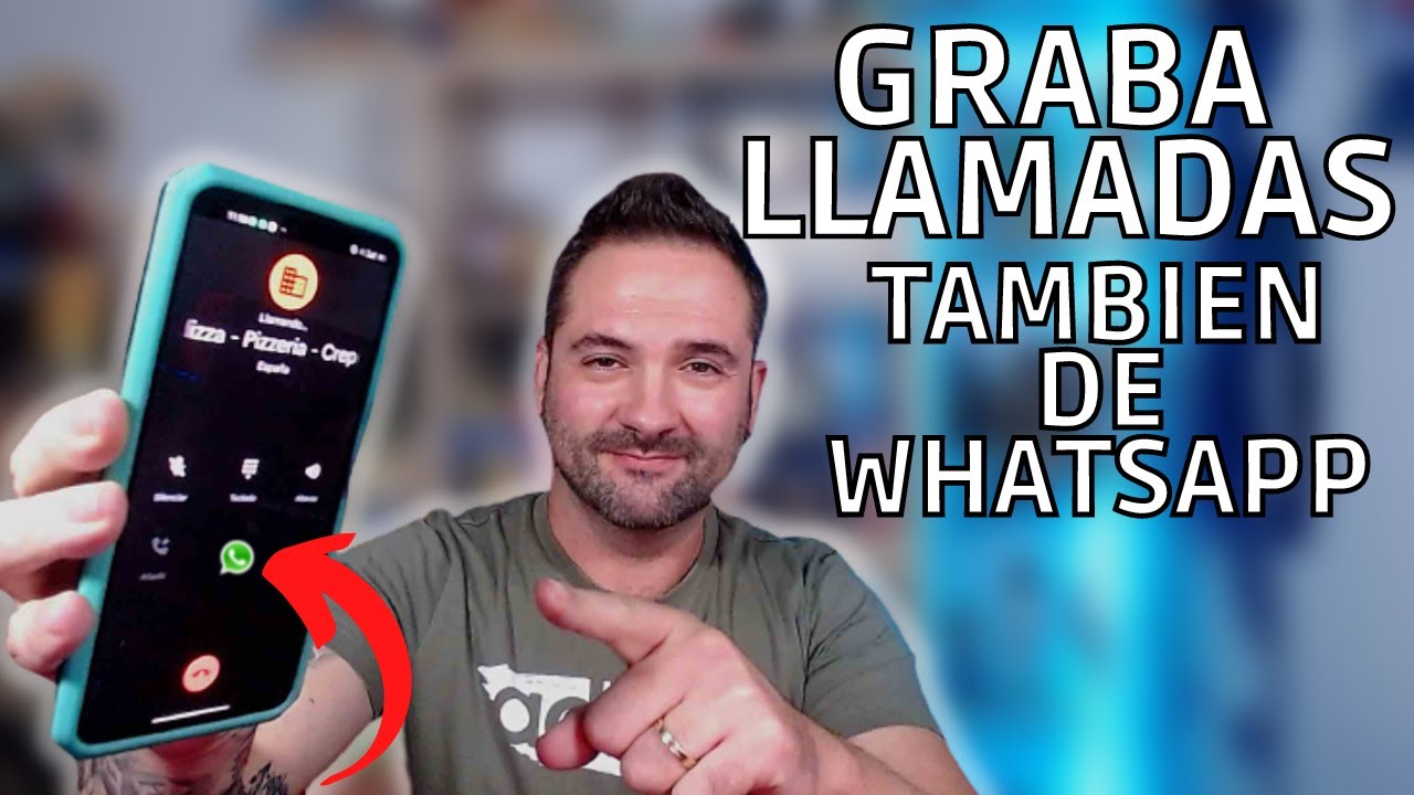 📲Como Grabar Llamadas En Cualquier Android