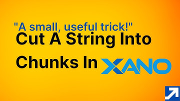 Chunk a String in Xano (@nocodebackend)