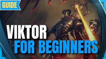 Viktor Guide for Beginners: How to play Viktor - League of Legends Season 12 Champion Guide