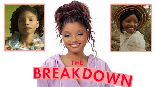 Halle Bailey On Her Career From GrownIsh To The Little Mermaid | The Breakdown | Cosmopolitan