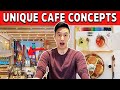 5 Unique Coffee Shop Business Concepts Around The World That WORK | Start A Cafe Business