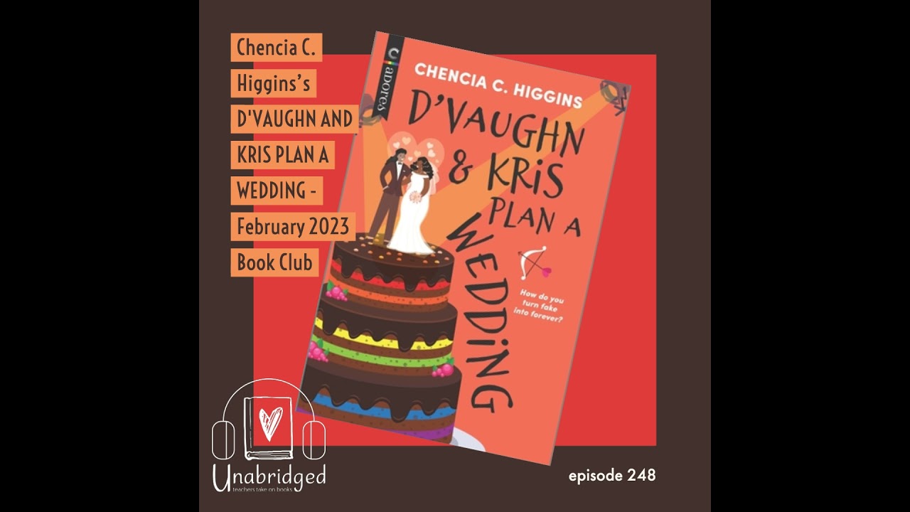 Chencia C. Higgins’s D’VAUGHN AND KRIS PLAN A WEDDING - February 2023 Book Club