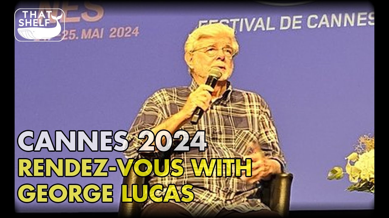 George Lucas talks STAR WARS, Coppola, gender/race + more from Cannes 2024