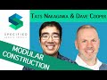 Modular Construction - Working Together To Grow The Industry (with expert Dave Cooper)