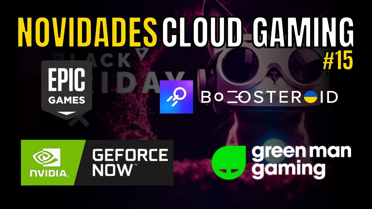 CLOUD GAMING NEWS: XCLOUD, GEFORCE NOW, BOOSTEROID, NETFLIX, FREE GAMES and  MORE.. #63 