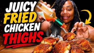 Juicy Fried Chicken Thighs