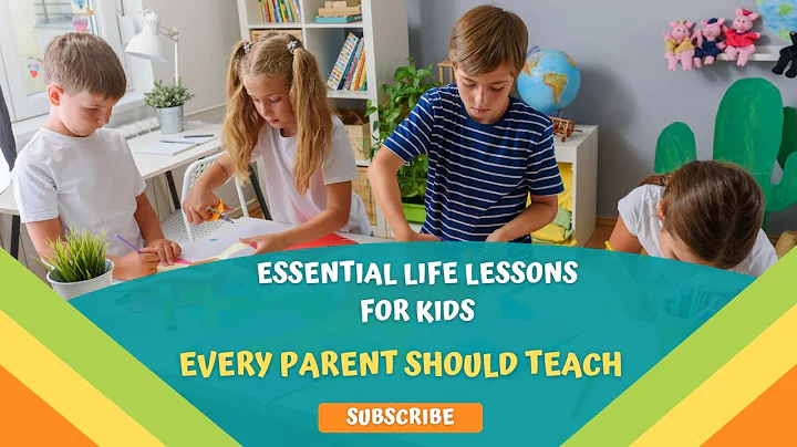 Essential Life Lessons Every Parent Should Teach Their Kids