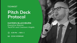 Technest Pitch Deck Protocol With Hayden Blackburn