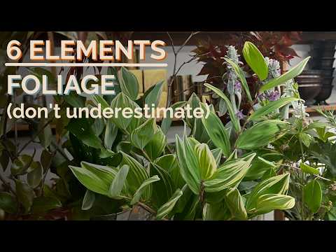 The 6 Elements of Floral Design: Why Foliage Matters thumbnail