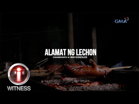 I-Witness: 'Alamat ng Lechon,' dokumentaryo ni Mav Gonzales (full episode)