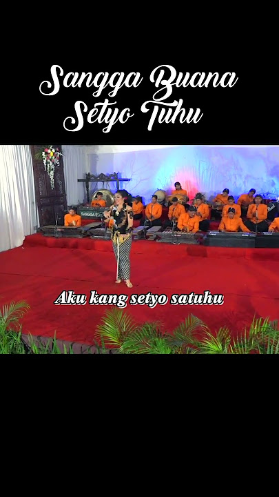 Sangga Buana-Setyo Tuhu  #tetarecord #story  #campursari #storywa   #musik #marikangen  #covermusic