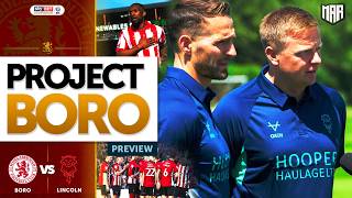 WILL LINCOLN UPSET BORO ON OPENING DAY? | Middlesbrough vs Lincoln City - Project Boro Preview