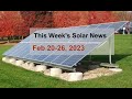 Latest solar pv news  week of feb 2026 2023