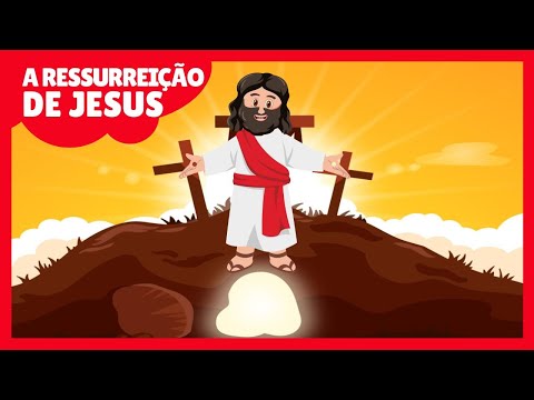 A RESSURREIÇÃO DE JESUS - DESENHO BÍBLICO INFANTIL